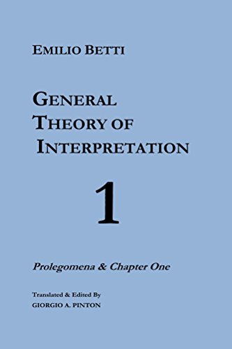 General Theory of Interpretation (The General Theory of Interpretation Book 1) - Epub + Converted Pdf